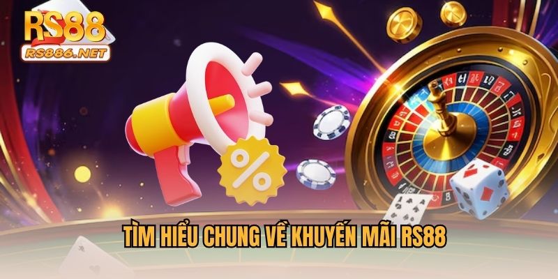Tìm hiểu chung về khuyến mãi RS88